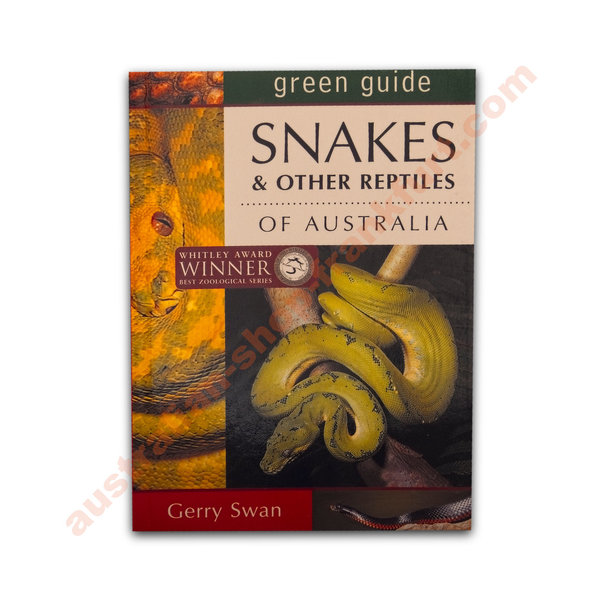 Green Guide - Snakes & Other Reptiles of Australia