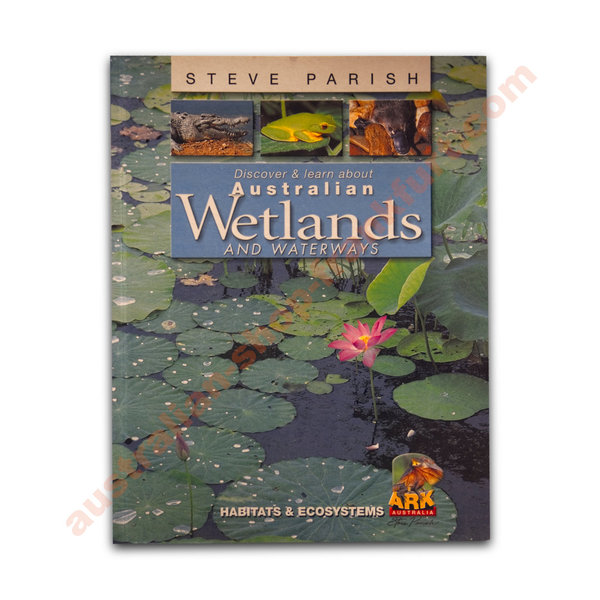 Australian Wetlands and Waterways - Discover and Learn Series