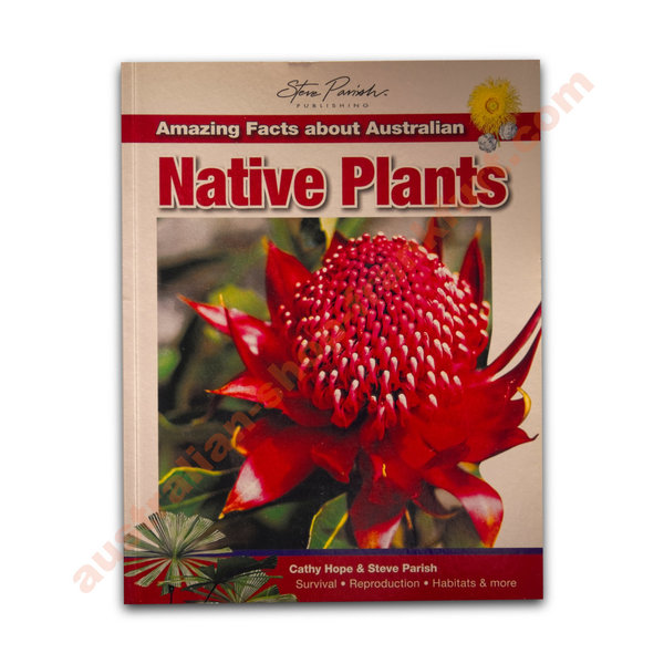 Australian Native Plants - Amazing Facts